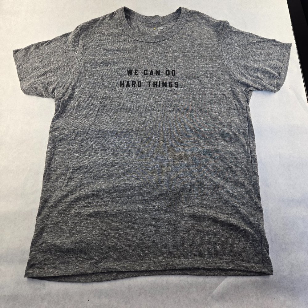 Soul Honey Gray We Can Do Hard Things Tee XL